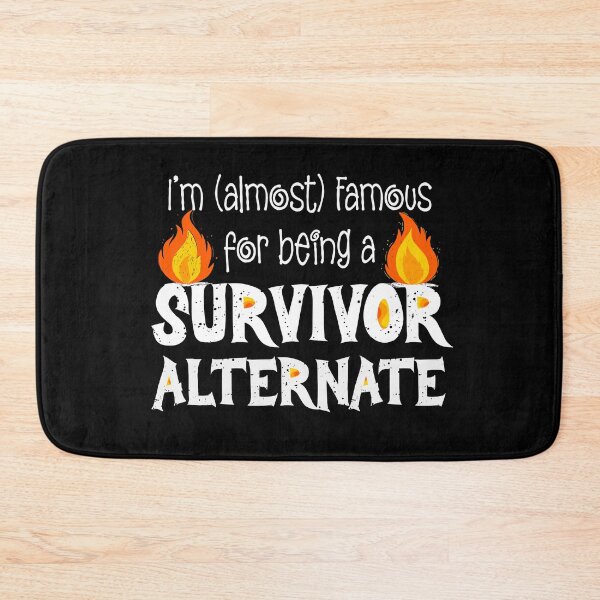 Item preview, Funny Phrase Survivor Alternate Almost Famous on Black designed and sold by TackyTime.