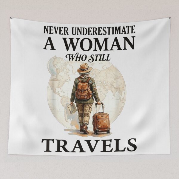 Item preview, Never Underestimate A Woman Who Still Travels Adventure Senior Solo Traveler designed and sold by GalenoHenley.