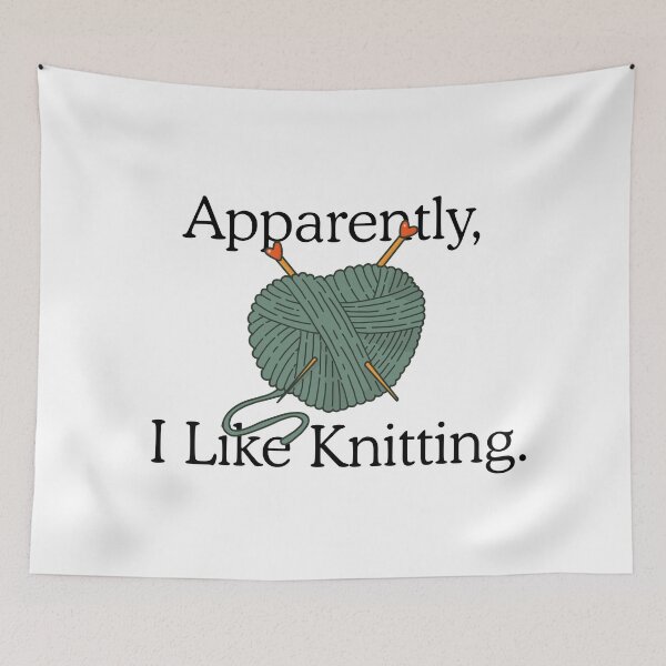Item preview, Apparently I Like Knitting Funny Knitting Lover designed and sold by Dondonmart.