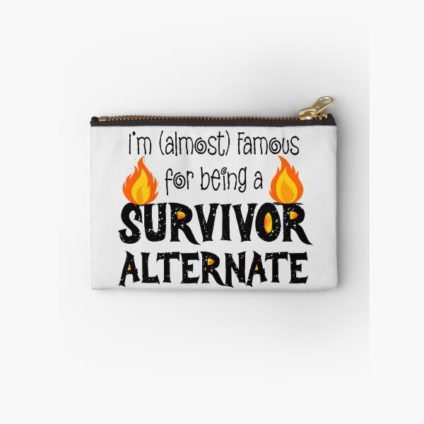 Item preview, Funny Phrase Survivor Alternate Almost Famous on White designed and sold by TackyTime.