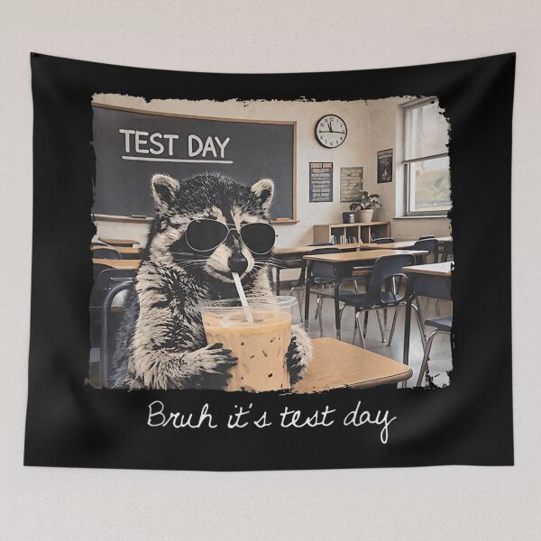 Item preview, Bruh It's Test Day Funny Raccoon With Iced Coffee School Student designed and sold by DuneHaicna.