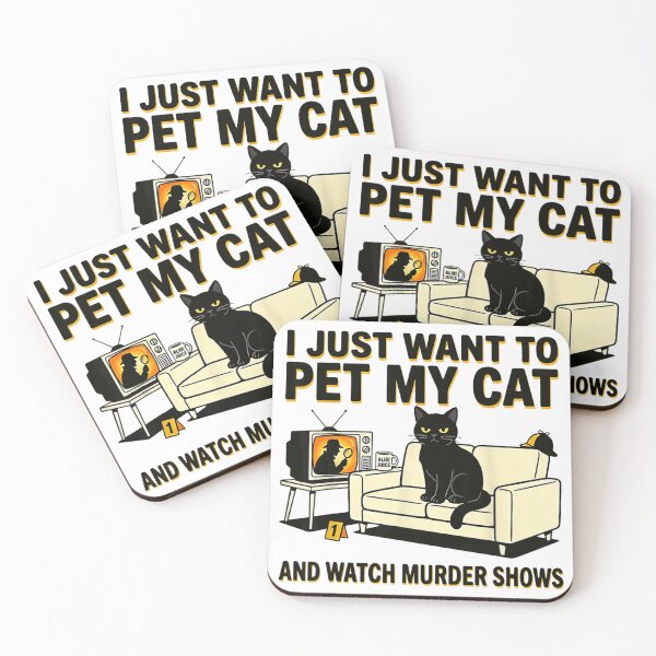 Item preview, I Just Want To Pet My Cat And Watch Murder Shows designed and sold by DuneHaicna.