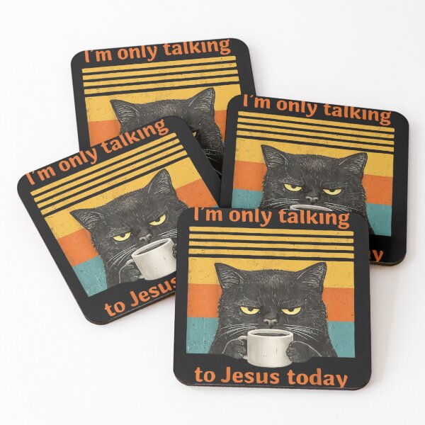 Item preview, I'm Only Talking To Jesus Today Funny Black Cat Coffee Lover designed and sold by DuneHaicna.