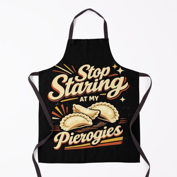 Item preview, Stop Staring At My Pierogies - Retro Design designed and sold by Pineapple-Tree.