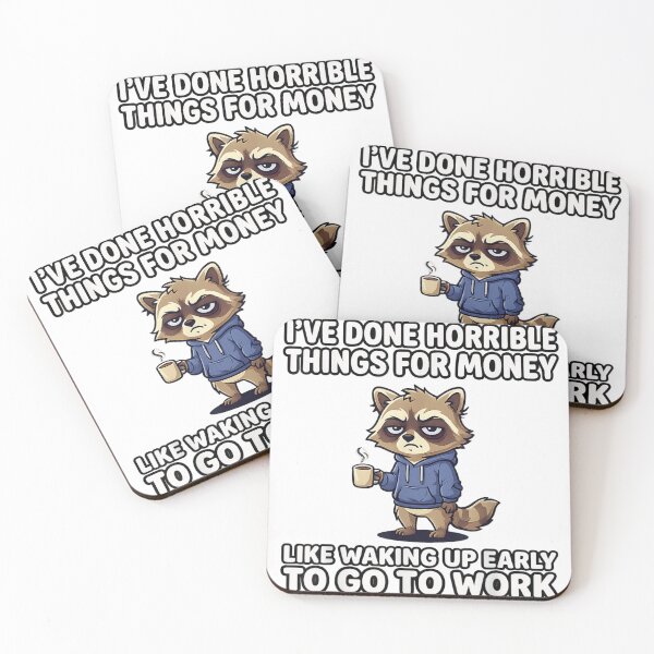 Item preview, Tired Raccoon Drinking Coffee I Have Done Horrible Things For Money designed and sold by StanaLuis.