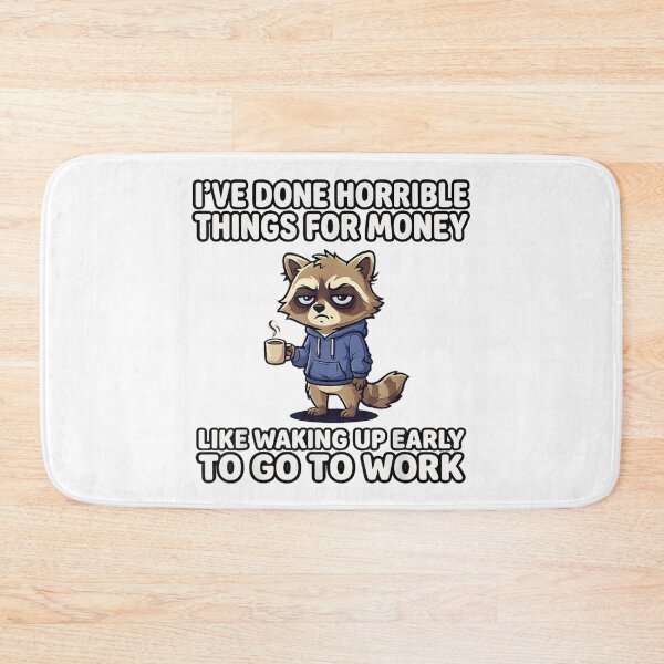 Item preview, Tired Raccoon Drinking Coffee I Have Done Horrible Things For Money designed and sold by StanaLuis.