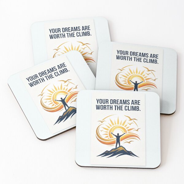 Item preview, Your dreams are worth the climb designed and sold by Noexcusesstore.