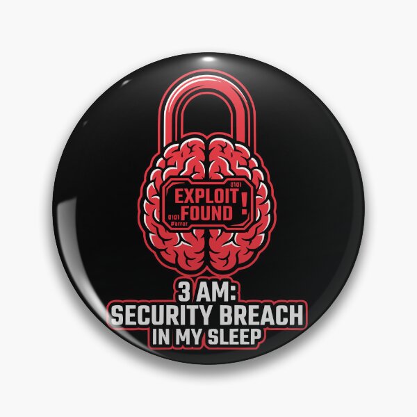 Item preview, Cybersecurity Brain Exploit Found 3AM Humor Gift designed and sold by Ixnor.