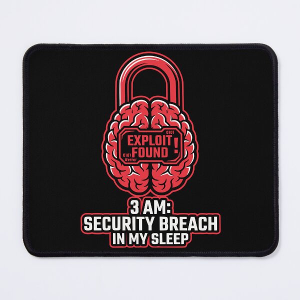 Item preview, Cybersecurity Brain Exploit Found 3AM Humor Gift designed and sold by Ixnor.
