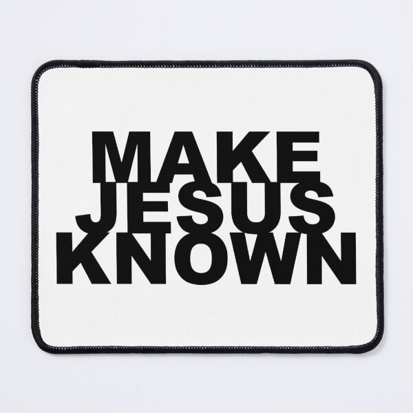 Item preview, Make Jesus Known designed and sold by Sundae7.