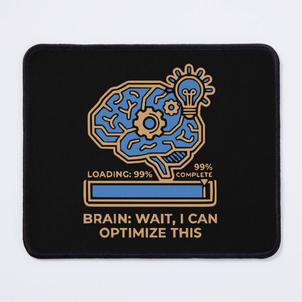 Item preview, Productivity Brain Optimize Workflow Funny Idea designed and sold by Ixnor.