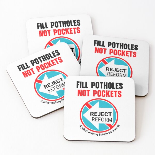 Item preview, FILL POTHOLES NOT POCKETS Reform UK designed and sold by ChuckyTJones.