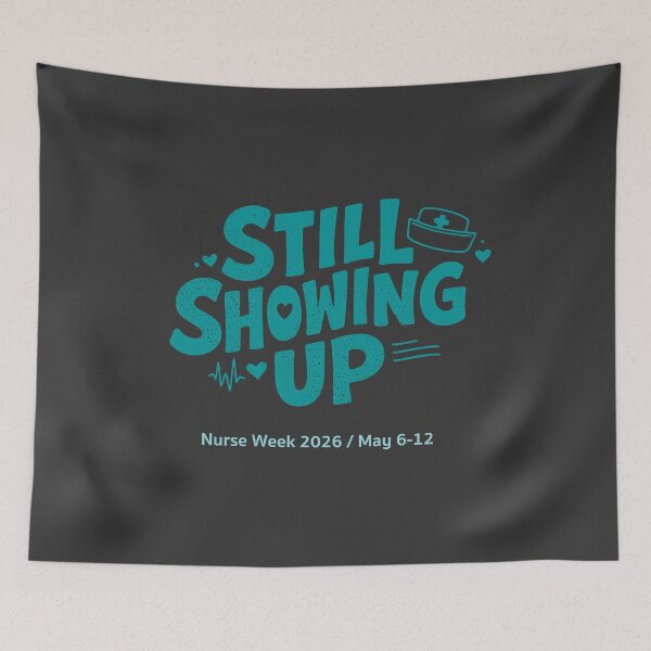 Item preview, Nurse Week 2026 Gift — Still Showing Up Nurses Appreciation TShirt | Happy Nurses Week RN Gift designed and sold by KiwyStudio.