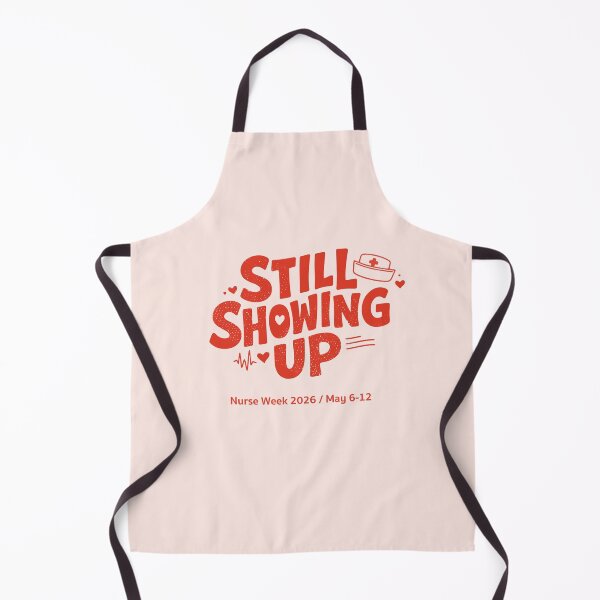 Item preview, Nurse Week 2026 Gift — Still Showing Up Nurses Appreciation Sticker | Happy Nurses Week RN Gift designed and sold by KiwyStudio.