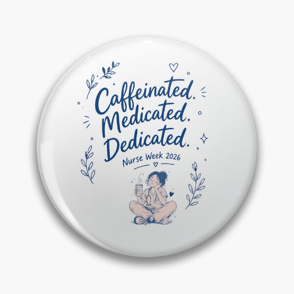 Item preview, Caffeinated Medicated Dedicated Nurse — Funny Nurse Week 2026 Gift | Nurse Coffee Mug Shirt designed and sold by KiwyStudio.