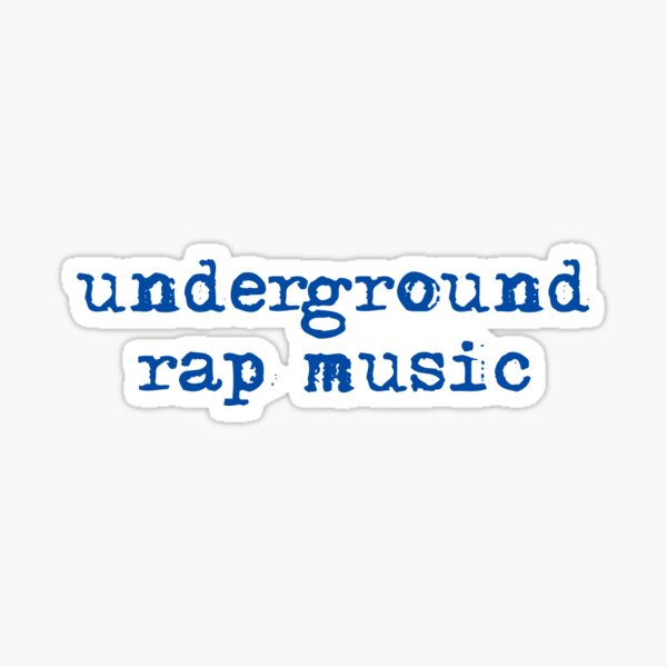 underground rap music