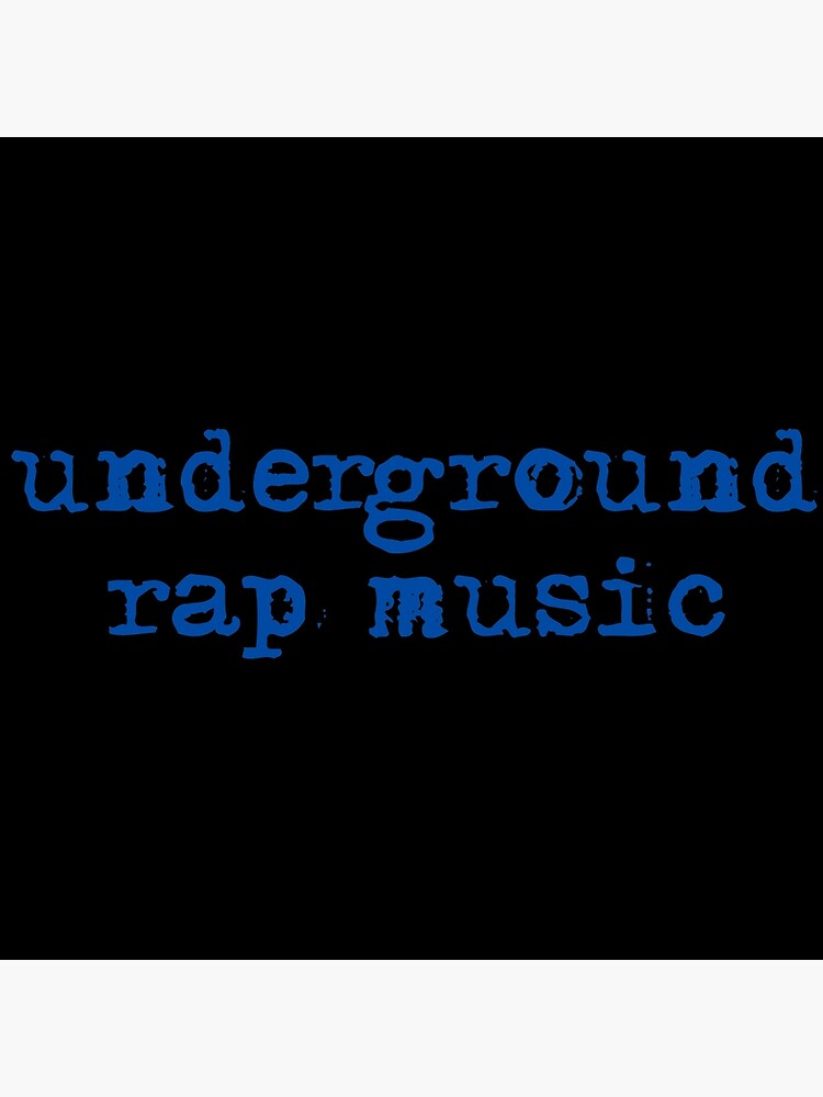 Underground rap music