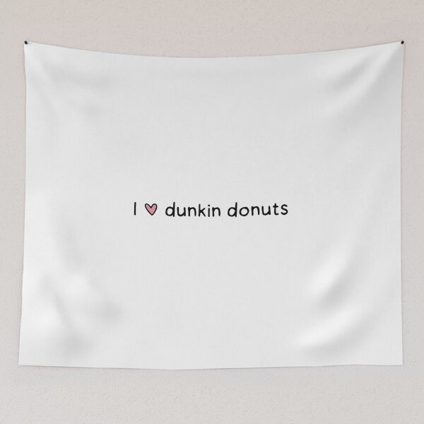 Item preview, I love dunkin donuts designed and sold by dontqu0teme.