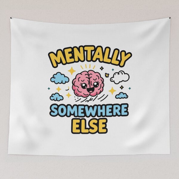Item preview, Mentally Somewhere Else Cute Brain Cartoon Funny Quote Sticker. Aesthetic Kawaii Humor Design designed and sold by Aarvya Fashion Club ( A.F.C ).