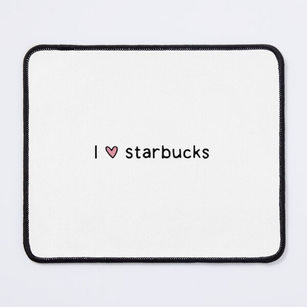 Item preview, I love Starbucks designed and sold by dontqu0teme.