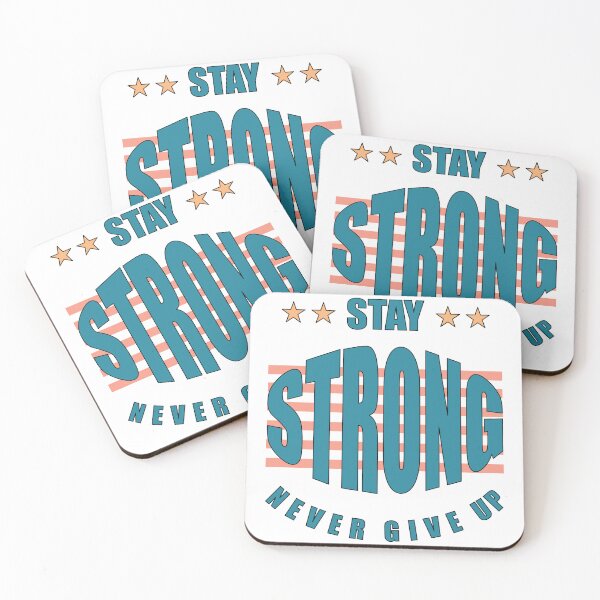 Item preview,  Stay Strong Never Give Up. Motivational design  designed and sold by MiPa78.
