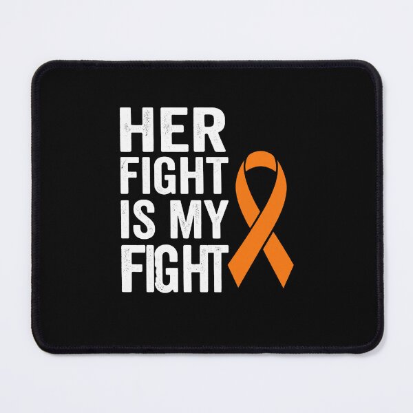 Item preview, Her Fight Is My Fight Orange Ribbon Cancer Awareness Supporter designed and sold by SofenArt.