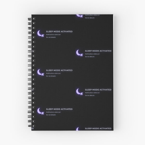 Item preview, Sleep Mode Activated – Do Not Disturb Notifications Silenced Design designed and sold by Mad Factory Designs.