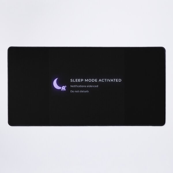 Item preview, Sleep Mode Activated – Do Not Disturb Notifications Silenced Design designed and sold by Mad Factory Designs.