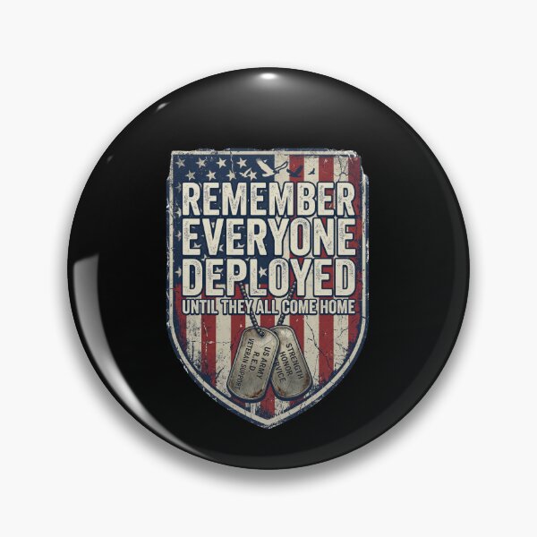 Item preview, Remember Everyone Deployed Until They All Come Home Military Veteran Support Deployment Patriot designed and sold by SofenArt.