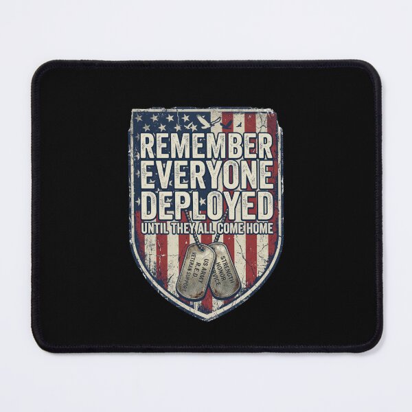 Item preview, Remember Everyone Deployed Until They All Come Home Military Veteran Support Deployment Patriot designed and sold by SofenArt.