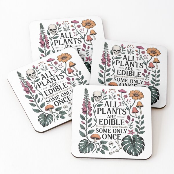 Item preview, All Plants Are Edible Some Only Once – Botanical Skull Flowers Dark Humor Design designed and sold by ZyziowskyArt.
