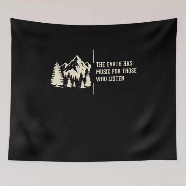 Item preview, The Earth Has Music For Those Who Listen Nature Lover Outdoors Enthusiast Hiker Camper designed and sold by SofenArt.