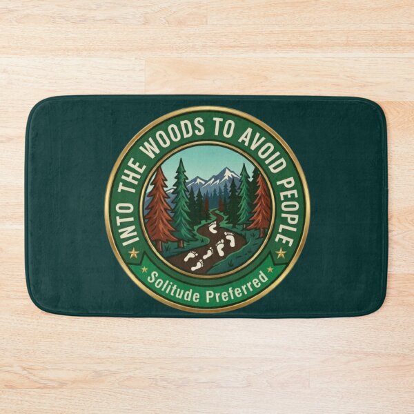 Item preview, Into The Woods To Avoid People | Solitude Preferred designed and sold by Blaze & Trail Creative.