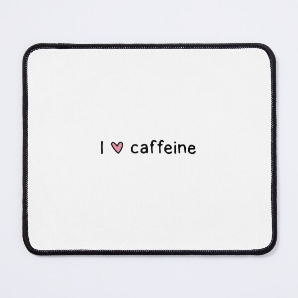 Item preview, I love caffeine designed and sold by dontqu0teme.
