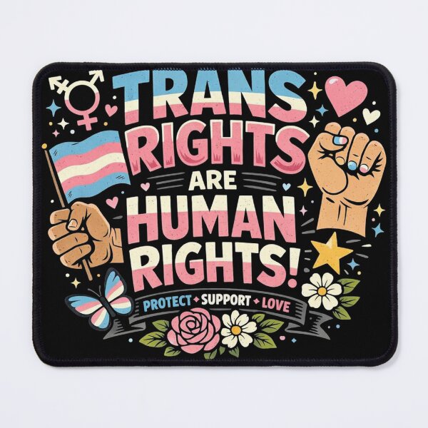 Item preview, Trans Rights Are Human Rights Protect Support Love designed and sold by Owcomm.
