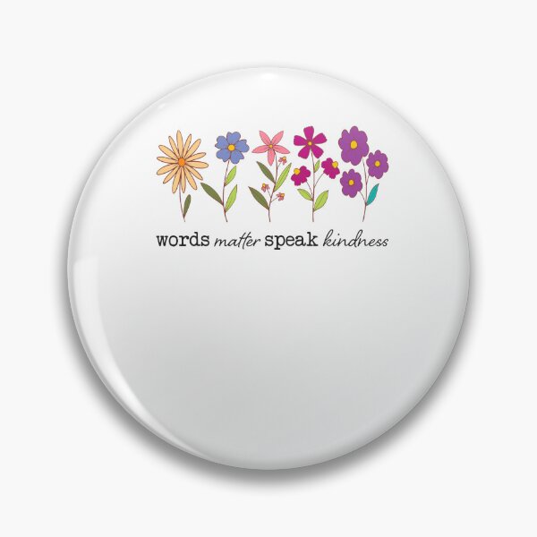Item preview, Words Matter Speak Kindness Boho Floral designed and sold by CriseldaBruning.