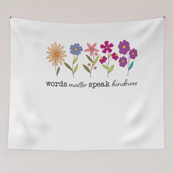 Item preview, Words Matter Speak Kindness Boho Floral designed and sold by CriseldaBruning.
