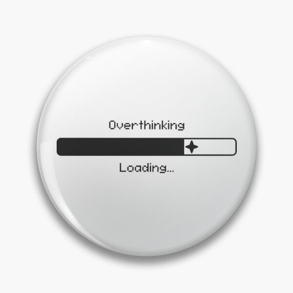 Item preview, Overthinking Loading Minimalist Design designed and sold by CaohaoYue.
