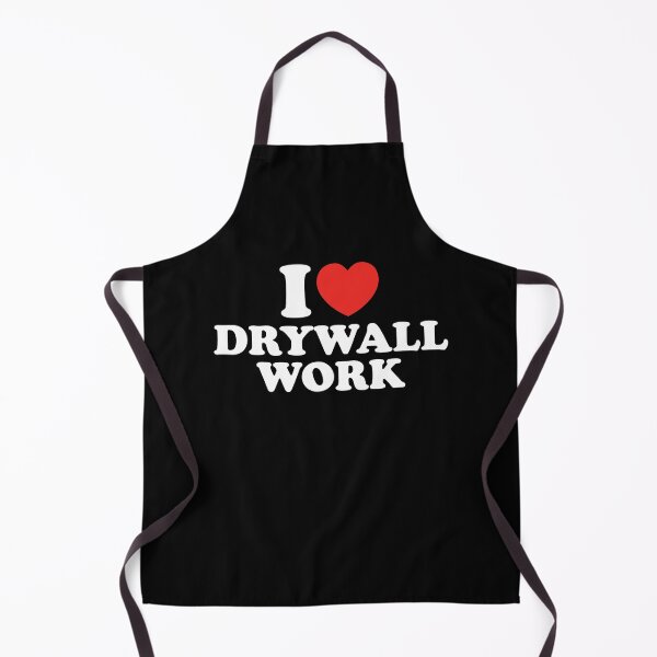 Item preview, I Love Drywall Work designed and sold by shitpostee.