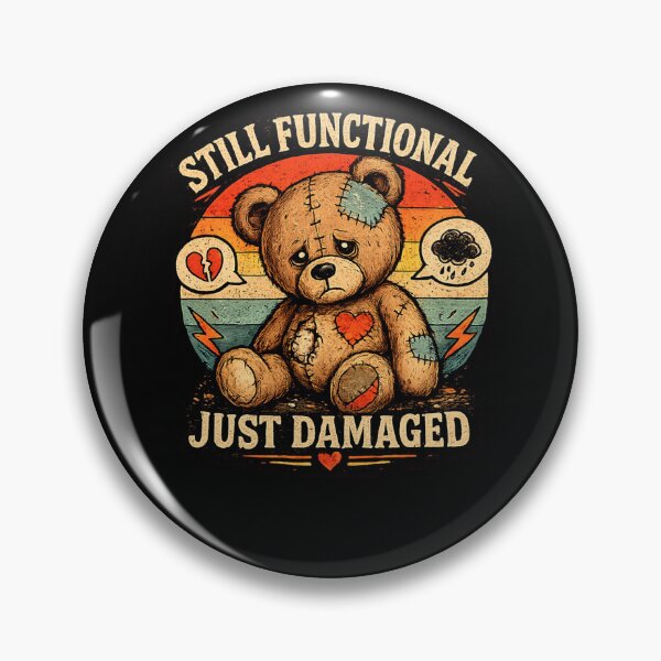 Item preview, Still Functional Just Damaged Shirt – Funny Emotional Humor Teddy Bear Tee designed and sold by NAJURE.
