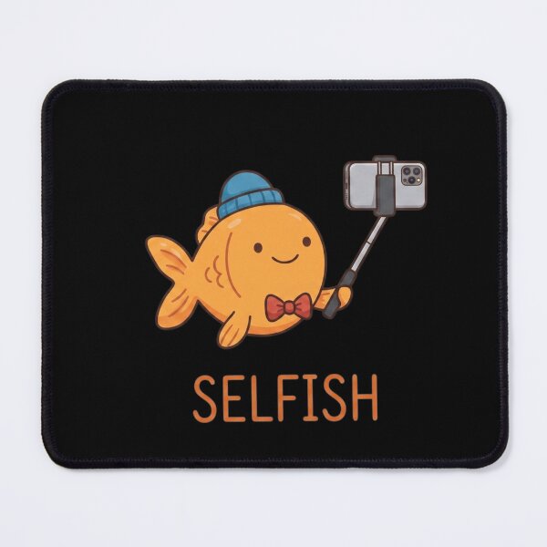 Item preview, Selfish Funny Selfie Fish Pun Cute Goldfish designed and sold by TinyJoy Studio.