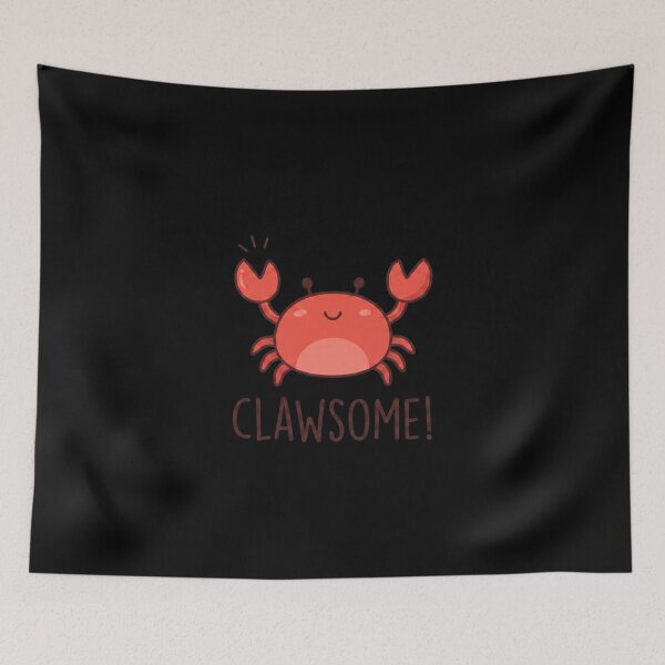 Item preview, Clawsome Funny Crab Pun Cute Kawaii designed and sold by TinyJoy Studio.