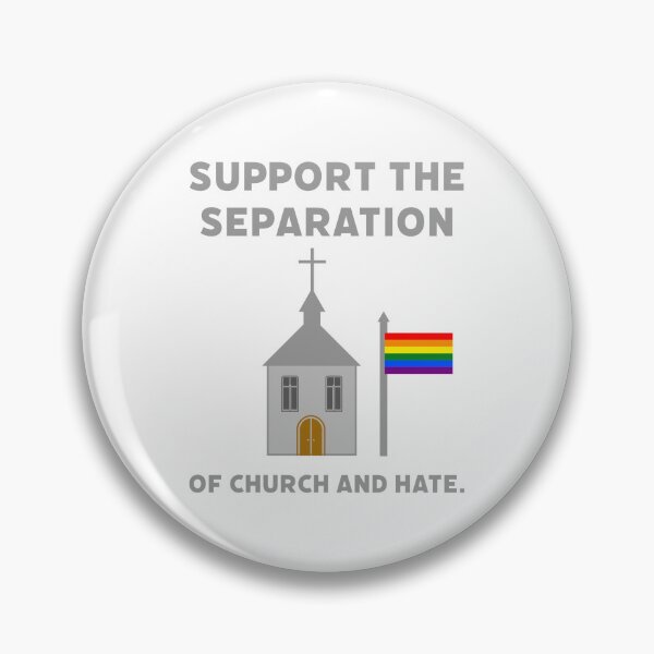 Item preview, Support the separation of church and hate. designed and sold by Rachel the Artist .