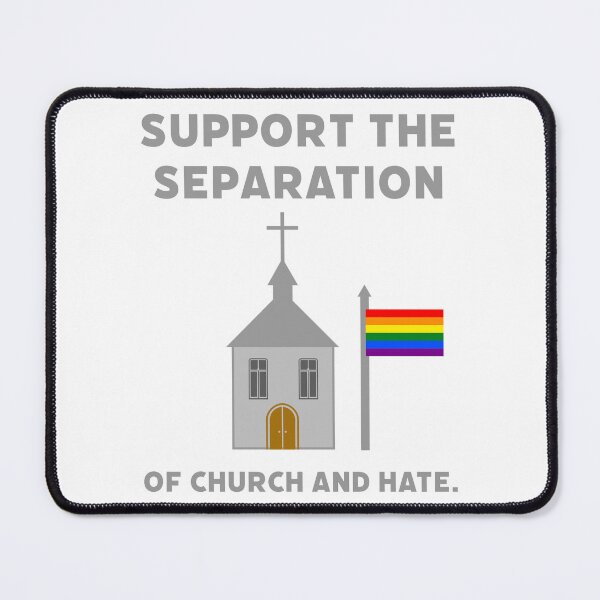 Item preview, Support the separation of church and hate. designed and sold by Rachel the Artist .