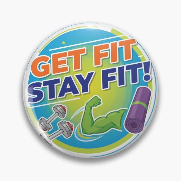 Item preview, Get Fit Stay Fit! designed and sold by MaciejErdon.