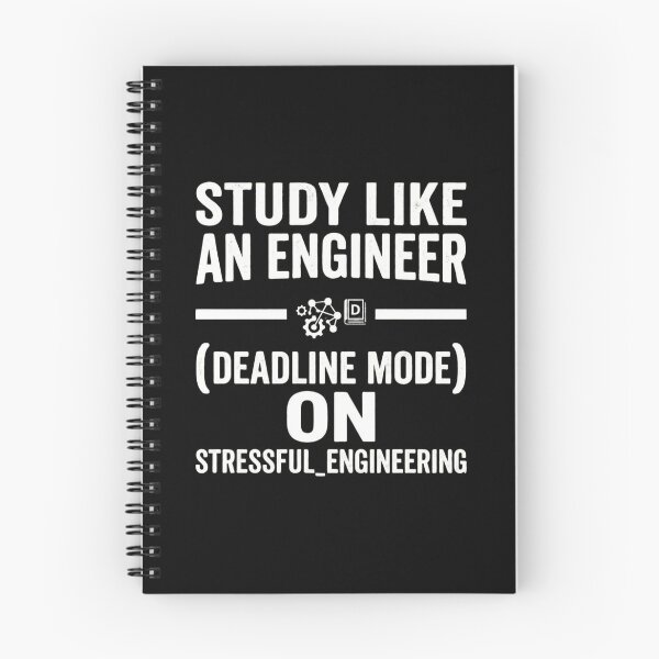 Item preview, Study Like an Engineer Deadline Mode ON Stressful Engineering designed and sold by Amr Darwish Graphic designer.