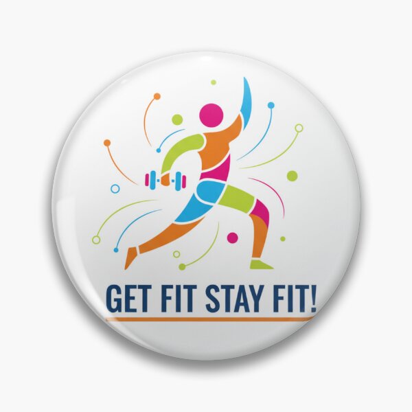 Item preview, Get Fit Stay Fit! designed and sold by MaciejErdon.