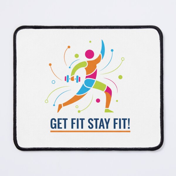 Item preview, Get Fit Stay Fit! designed and sold by MaciejErdon.