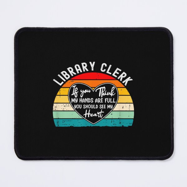 Item preview, Library Clerk Job Coworker Appreciation Media Specialist designed and sold by MarkVHulings.