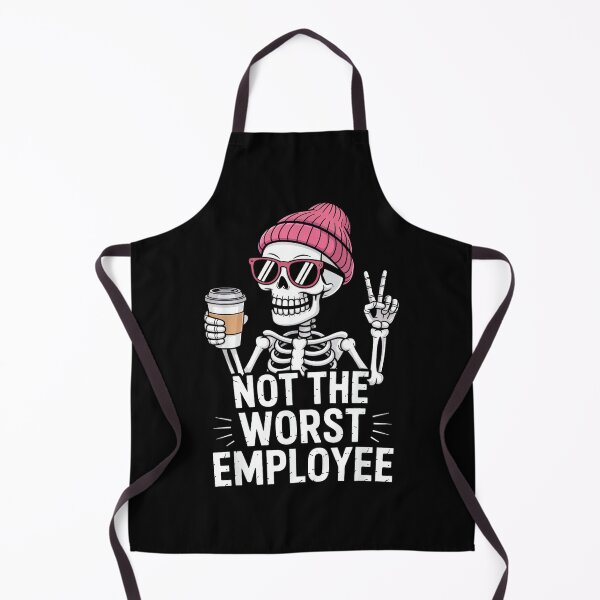 Item preview, Not The Worst Employee Skeleton Funny Office Humor Coworkers designed and sold by MarkVHulings.